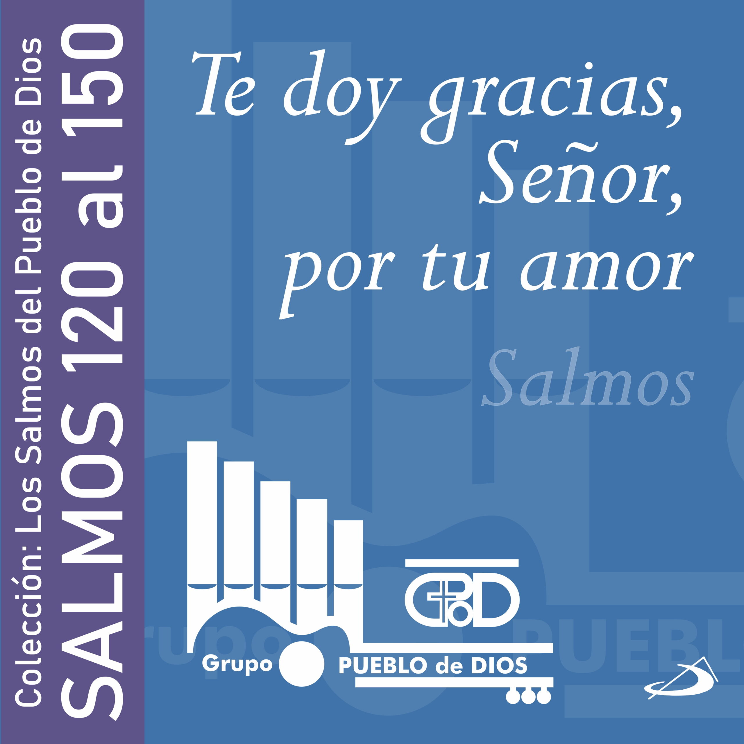 TE DOY GRACIAS SEÑOR…